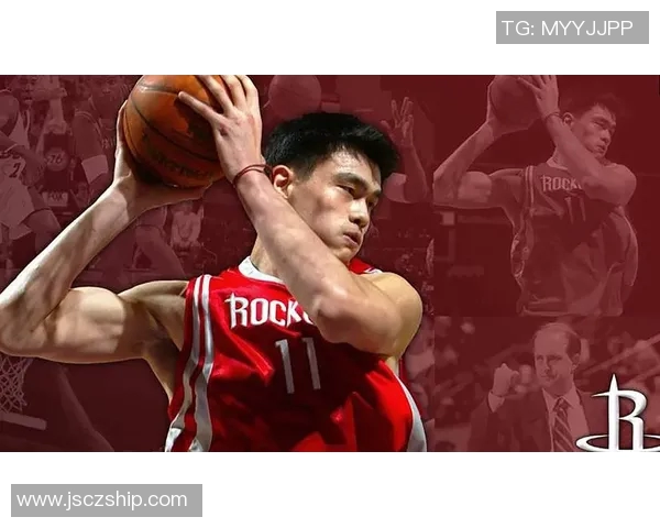 秀姚明跳跃风采展现篮球巨星的魅力与激情 秀姚明跳跃风采展现篮球巨星的魅力与激情