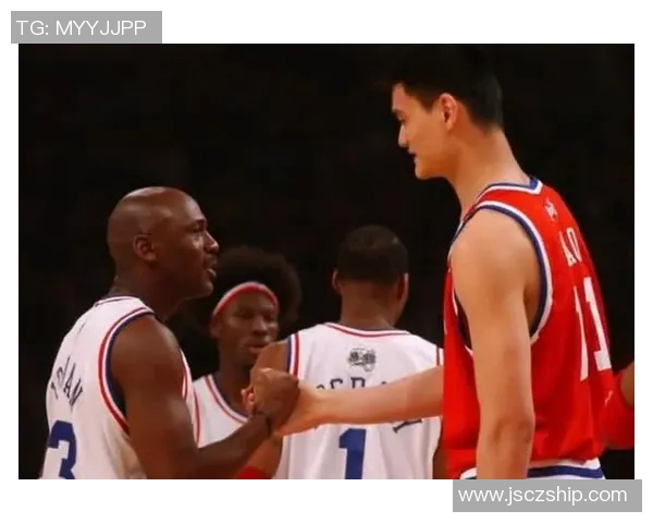 姚明与伯杜的篮球传奇交汇点探讨两位巨星的影响与未来发展