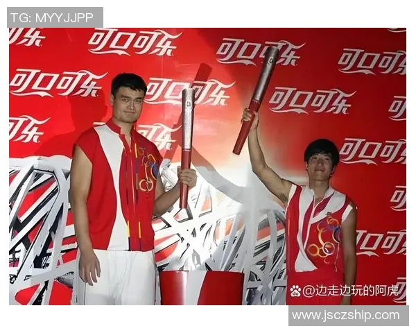 姚明超级外援助力中国篮球崛起展现国际舞台的风采与实力